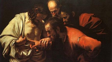 «Tú crees porque me has visto; dichosos los que creen sin haber visto». WIKIPEDIA/«La incredulidad de santo Tomás», de Caravaggio